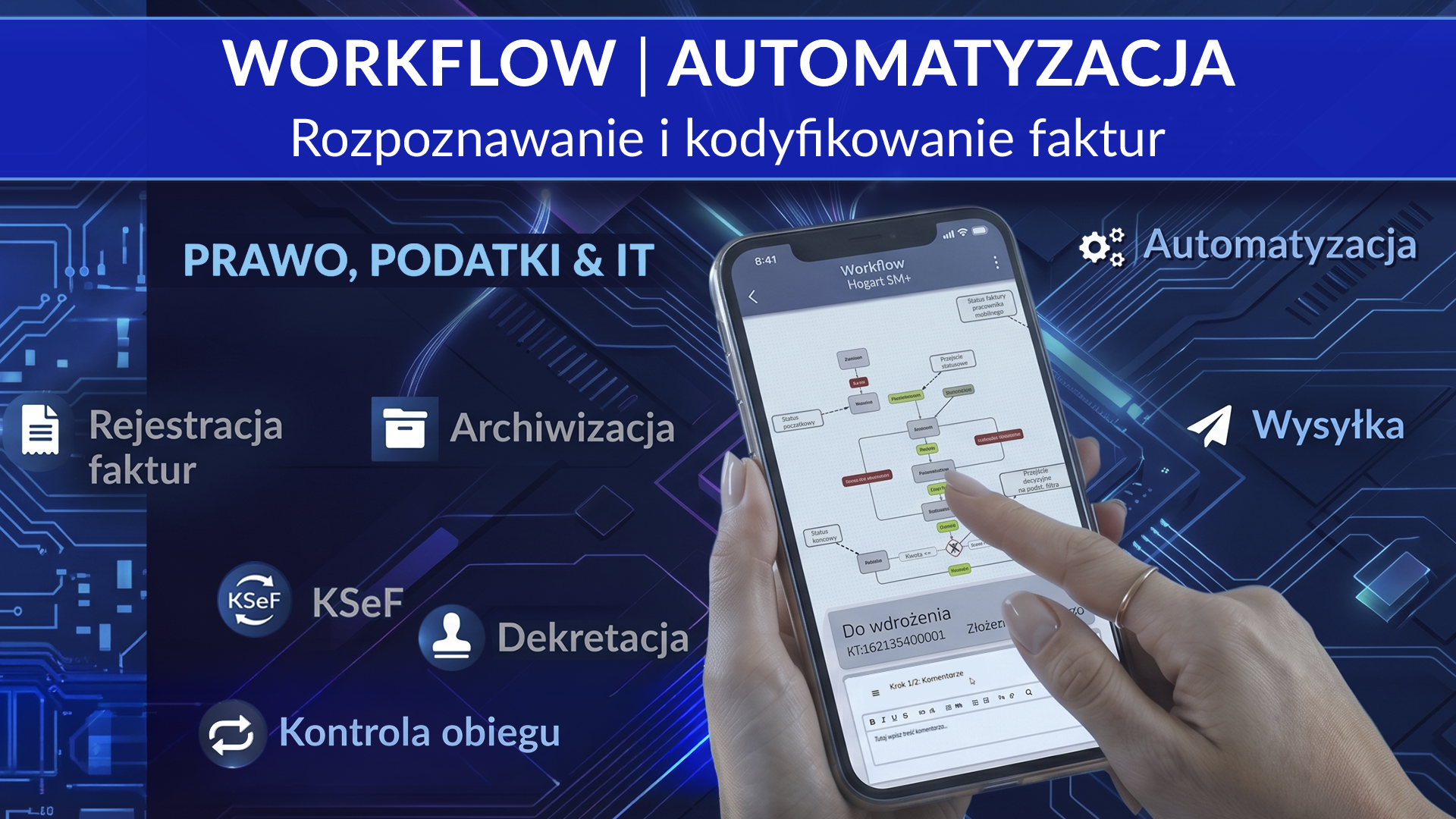 Webinar z technologią workflow: Automatyzacja rozpoznawania i kodyfikowanie faktur